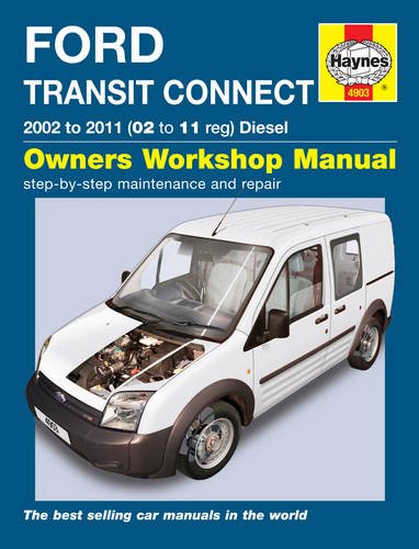 Ford Transit Connect Diesel Service and Repair Manual: 2002 to 2011 (Service & repair manuals)