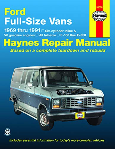 Ford Vans (69 - 91): Six-Cylinder Inline and V8 Gasoline Engines (Haynes Automotive Repair Manuals)