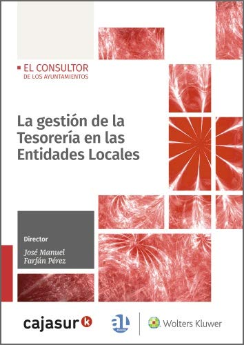 La gestión de la Tesorería en las Entidades Locales