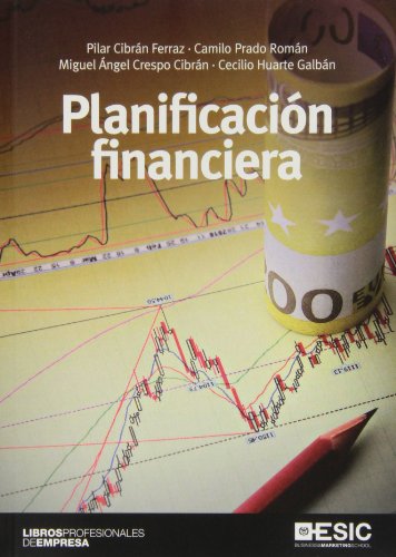 Planificación financiera (ESIC) (Libros profesionales)