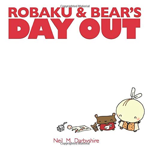 Robaku and Bear's Day Out
