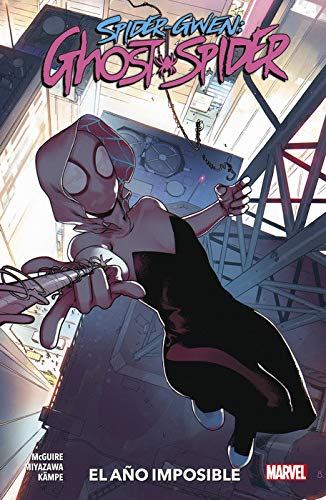 Spider-Gwen: Ghost Spider 2. El año imposible
