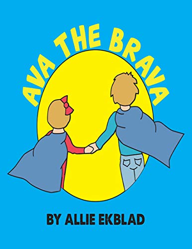 Ava the Brava (English Edition)