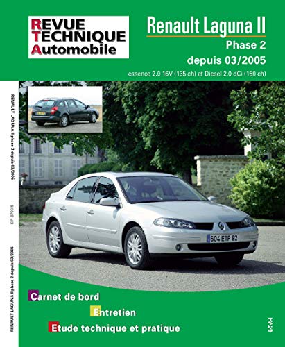 E.T.A.I - Revue Technique Automobile B700.5 - RENAULT LAGUNA II - 2005 à 2007