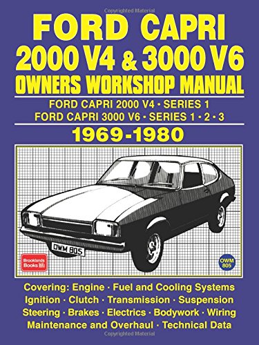 Ford Capri 2000 V4 & 3000 V6 OWNERS WORKSHOP MANUAL 1969-1980