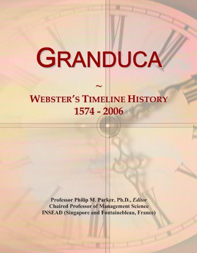 Granduca: Webster's Timeline History, 1574 - 2006