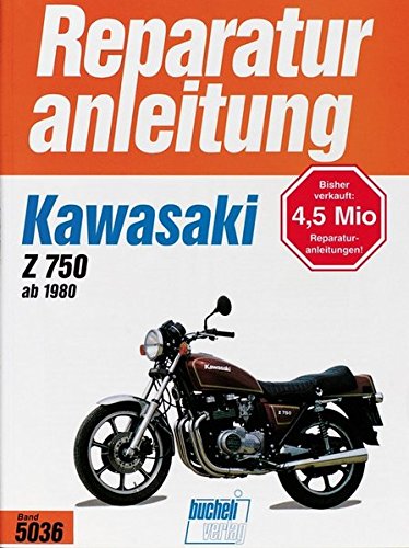 Kawasaki Z 750 ab (1980): E1, H1, E2, L1, R1, GPZ