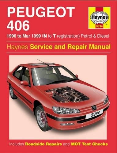 Peugeot 406 Petrol & Diesel (96 - Mar 99) N To T: 1996-1999 (Haynes Service and Repair Manuals)