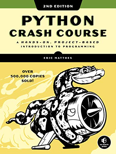 Python Crash Course, 2nd Edition: A Hands-On, Project-Based Introduction to Programming (English Edition)