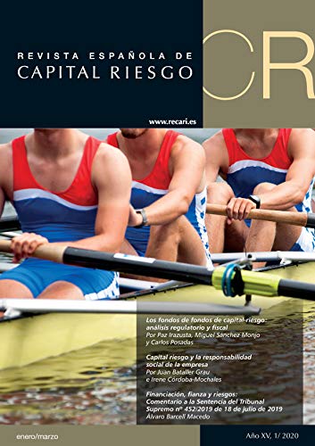 Revista Española de Capital Riesgo 1T.2020 / Q1.2020 Spanish Journal of Private Equity & Venture Capital