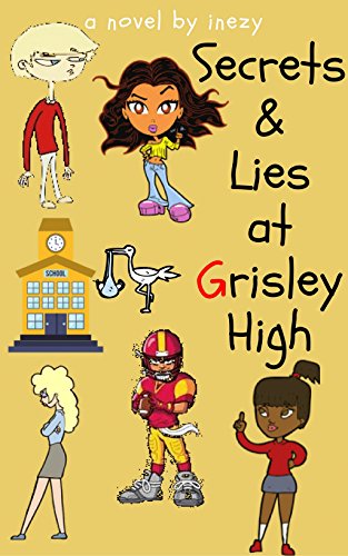 Secrets and Lies at Grisley High: A Coming of Age Saga (English Edition)