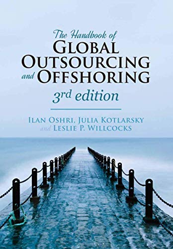 The Handbook of Global Outsourcing and Offshoring 3rd edition: The Definitive Guide to Strategy and Operations