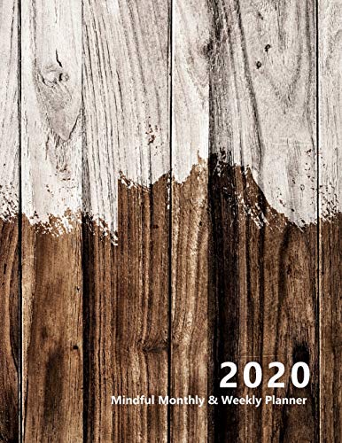 2020 Mindful Monthly Weekly Planner: Reach your goals. Incl. Gratitude journal section, Habit, Mood and Water intake trackers. Personal and ... (Colored wood, brown. Soft matte cover).