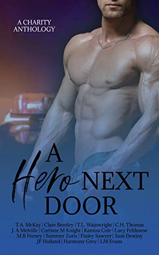 A Hero Next Door: A Charity Anthology (English Edition)