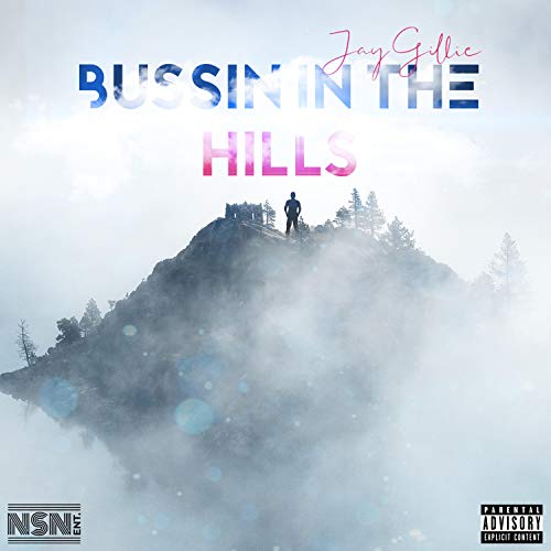 Bussin' in the Hills [Explicit]
