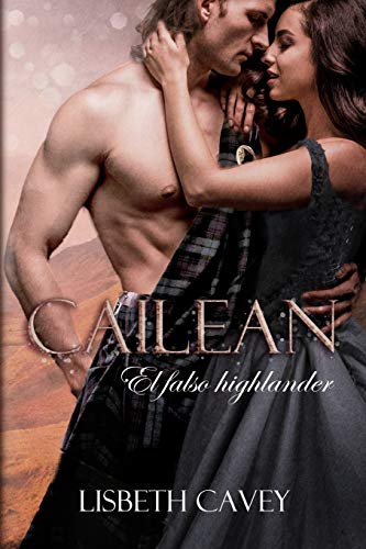 Cailean, el falso highlander