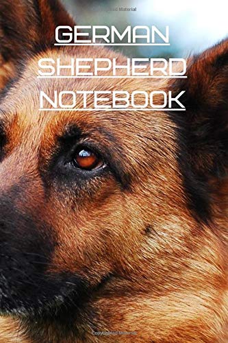 Dog - German Shepard notebook: 6x9 100 page notebook journal composition notepad diary lined ruled A5 cheap gift present themed fun dog lover Alsatian ... kennel to do lists animal lover pet owner.