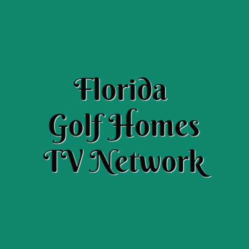 Florida Golf Homes TV Network