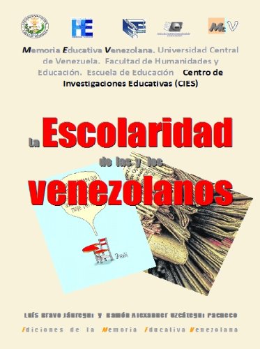 h6 La Escolaridad de las y los venezolanos (H Colección: Seguimiento de la Educación en Venezuela)
