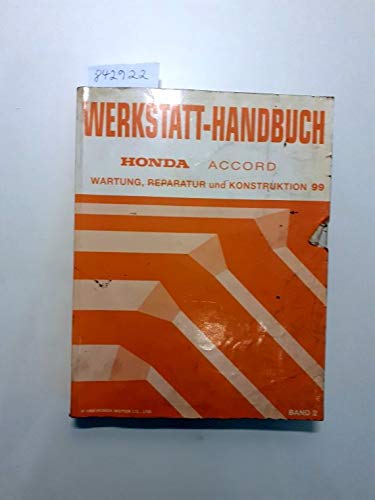 Honda Accord Werkstatthandbuch. Band 2. Wartung, Reparatur und Konstruktion 99 1999