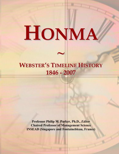 Honma: Webster's Timeline History, 1846 - 2007
