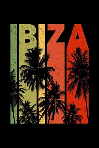 Ibiza: Spain Notebook Lined College Ruled Paper With Stylish Vintage Sunset Matte Soft Cover (6 x 9 inches). [Idioma Inglés]