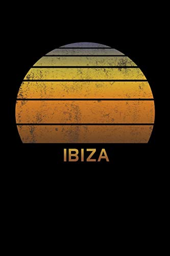 Ibiza: Wide Ruled Notebook Paper For Work, Home Or School. Vintage Sunset Note Pad Journal For Family Vacations. Travel Diary Log Book For Adults & ... 6 x 9 Inch Soft Matte Cover. [Idioma Inglés]