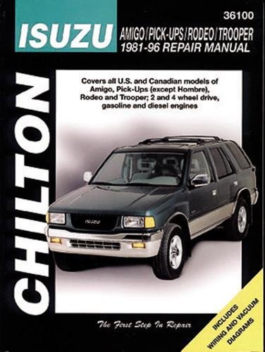 Isuzu Amigo/Pick-Ups/Rodeo/Trooper (81 - 96) (Chilton) (Chilton total car care)