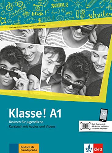 Klasse! a1, libro del alumno con audio y video: Kursbuch A1 mit Audios und Videos online: Vol. 1