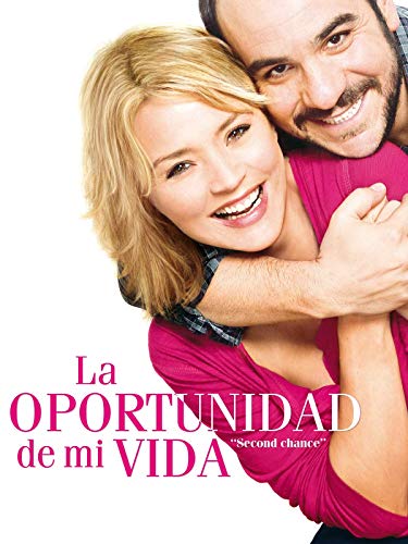 La oportunidad de mi vida La oportunidad de mi vida