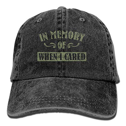 Men's Women's in Memory of When I Cared Cotton Adjustable Peaked Baseball Dyed Cap Adult Washed Cowboy Hat