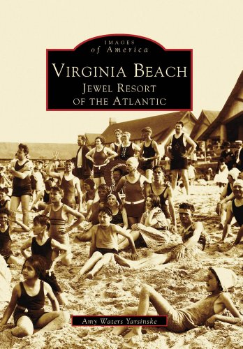 Virginia Beach: Jewel Resort of the Atlantic (Images of America) [Idioma Inglés]