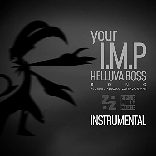Your I.M.P (Helluva Boss Song) (Instrumental)