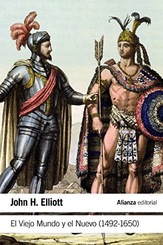 El Viejo Mundo y el Nuevo (1492-1650) (El libro de bolsillo - Historia)