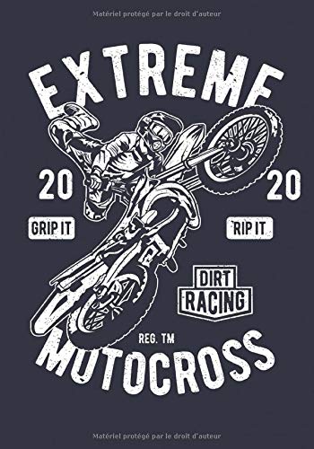 Extreme Motocross: Carnet de notes pour les passionnés de motocross supercross enduro sport extrême - 120 pages lignées, format 17,78 x 25,4cm