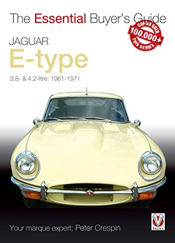 Jaguar E-Type 3.8 & 4.2 litre: The Essential Buyer's Guide (Essential Buyer's Guide series Book 0) (English Edition)
