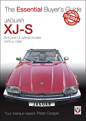 Jaguar XJ-S: The Essential Buyer’s Guide (Essential Buyer's Guide series) (English Edition)
