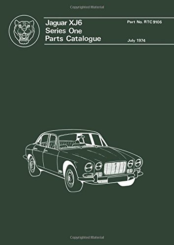 Jaguar XJ6 Series 1 Parts Catalogue (Official Parts Catalogue S.)