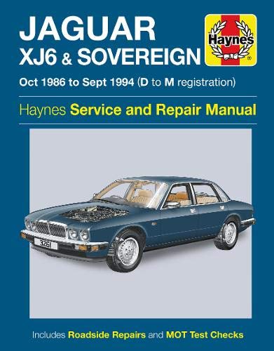 Jaguar XJ6 & Sovereign Owners Workshop Manual (Haynes Service & Repair Manual)