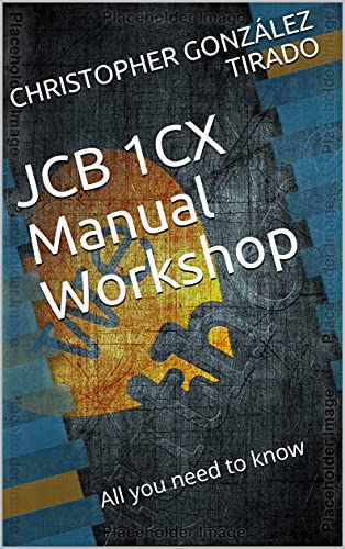 JCB 1CX Manual Workshop (English Edition)