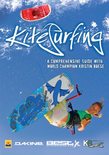 Kitesurfing - a comprehensive guide with world champion Kristin Boese