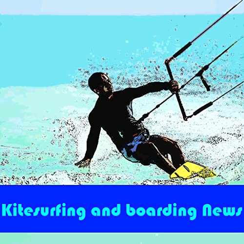 Kitesurfing and boarding News