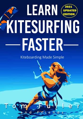 Learn Kitesurfing Faster: Kitesurfing Made Simple