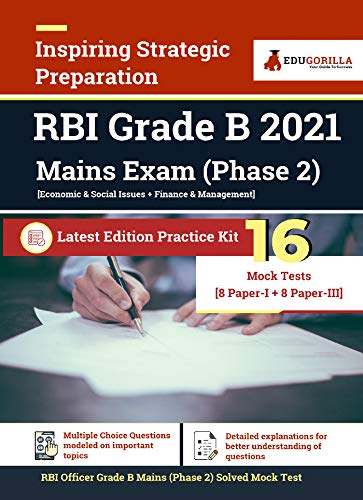 RBI Grade B Main Exam 2021 | Phase II | 16 Full-length Mock Tests (Complete Solution) | Paper I & Paper III | Latest Pattern Kit for Reserve Bank of India By EduGorilla (English Edition)
