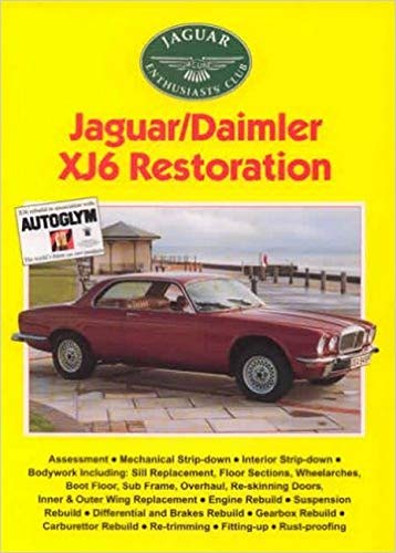 XJ6 Restoration (Jaguar Enthusiast)