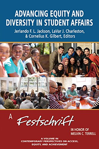 Advancing Equity and Diversity in Student Affairs: A Festschrift in Honor of Melvin C. Terrell (Contemporary Perspectives on Access, Equity, and Achievement) (English Edition)