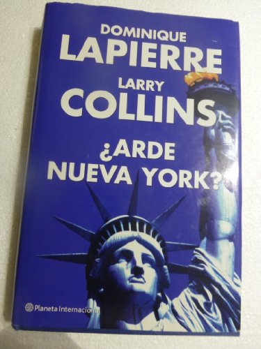 ¿Arde Nueva York? Traducción de Juana Bignozzi. [Tapa blanda] by LAPIERRE, Do...