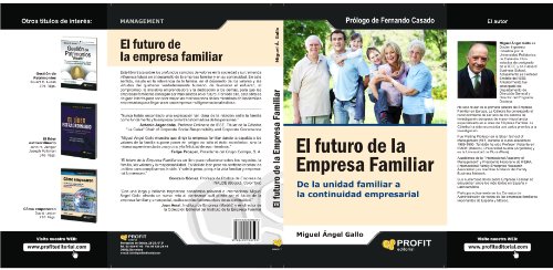 El futuro de la empresa familiar: De la unidad familiar a la continuidad empresarial