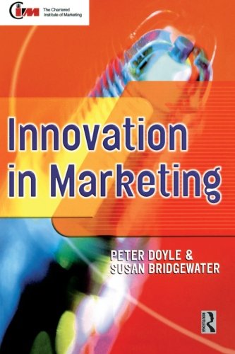 Innovation in Marketing (Cim Professional Development Series)