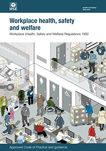 L24 Workplace Health, Safety And Welfare: Workplace (Health, Safety and Welfare) Regulations 1992. Approved Code of Practice and Guidance, L24 (Legal Series) (English Edition)
